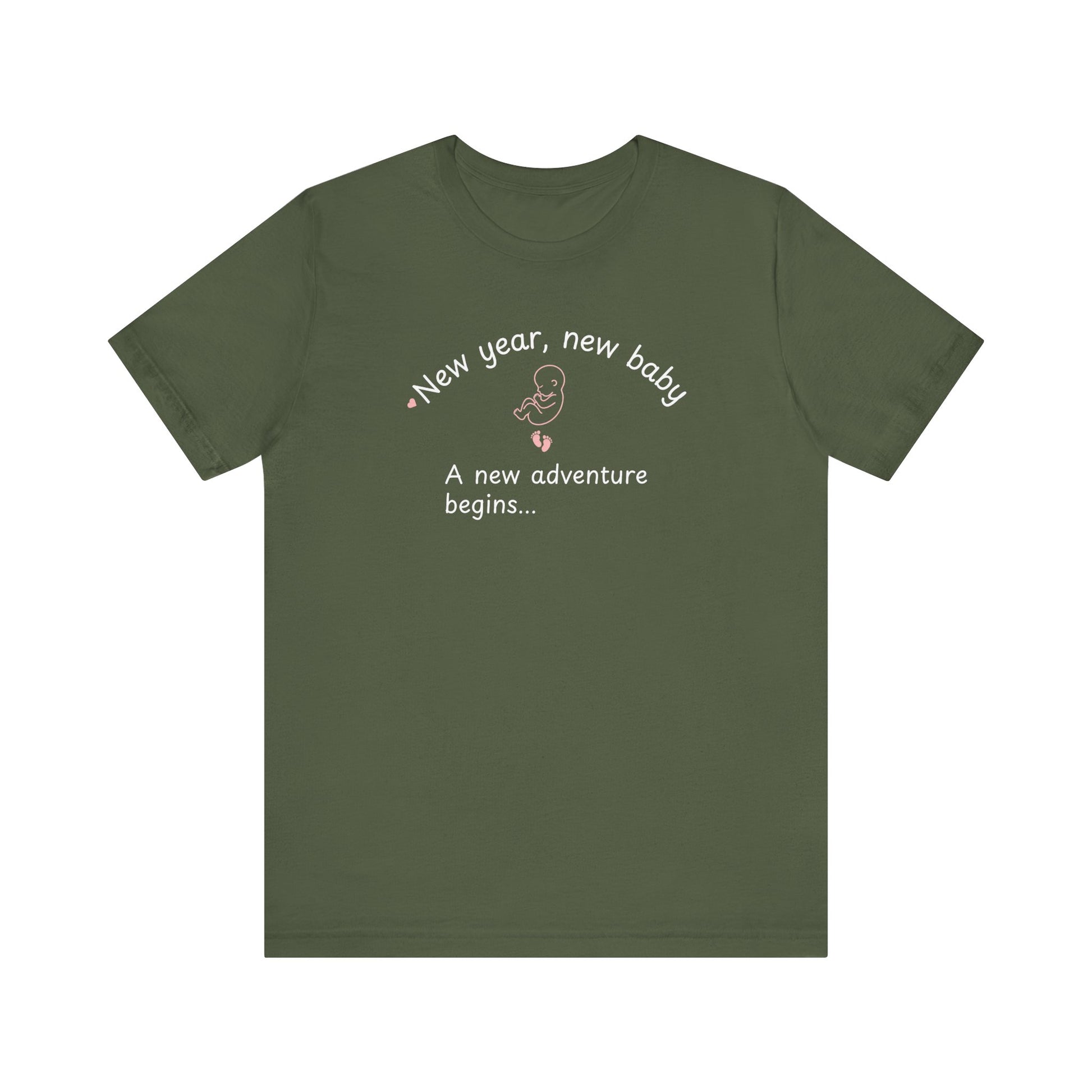 Military green t-shirt featuring the text 'New year, new baby. A new adventure begins...' on the white background