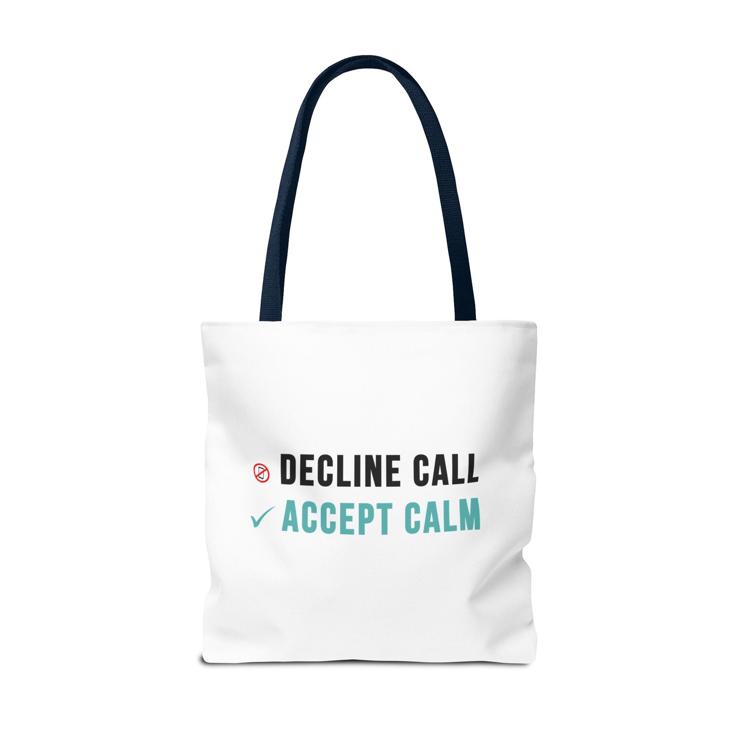 Wellness Tote Bag – Decline the Noise, Carry the Calm