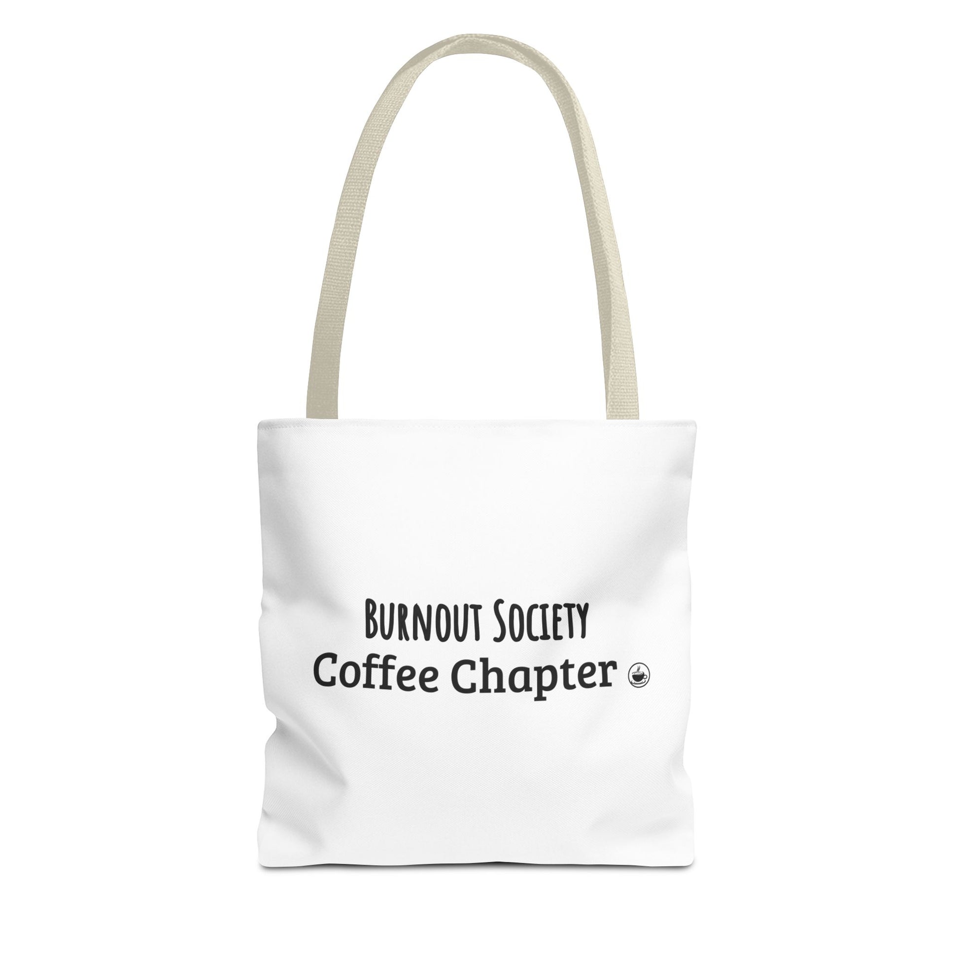 White tote bag with 'Burnout Society Coffee Chapter' text and beige handle on a white background