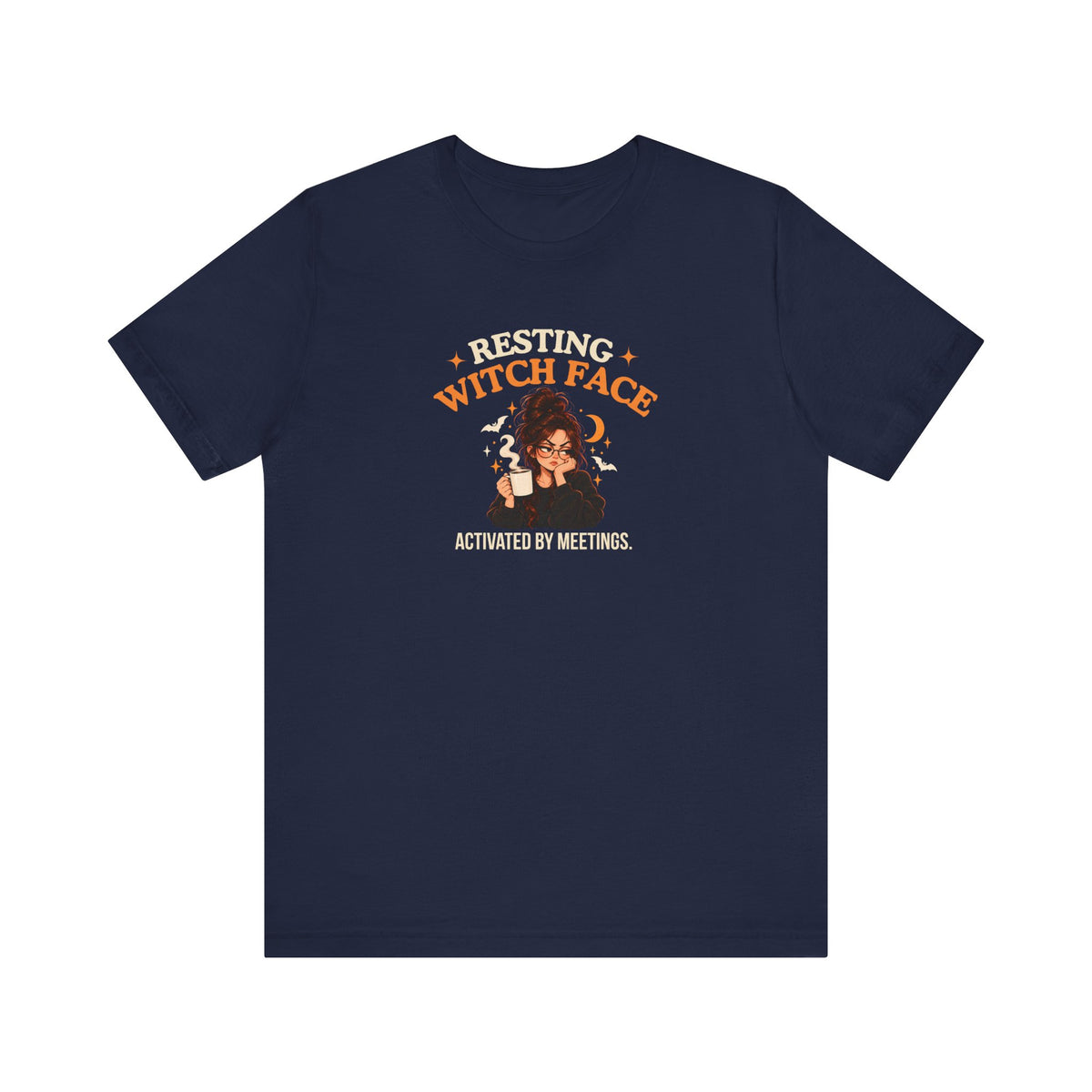 A navy t-shirt featuring the text 'Resting Witch Face. Activated by Meetings.' with a woman's face