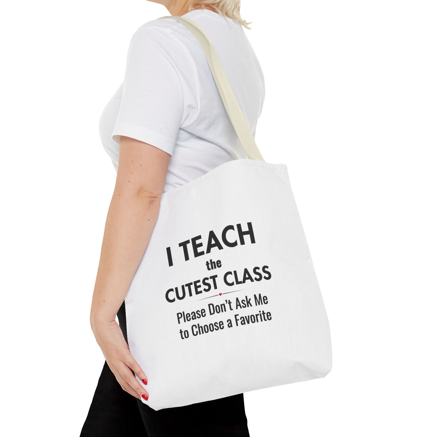 Teacher Canvas Bag – I Teach the Cutest Class Tote