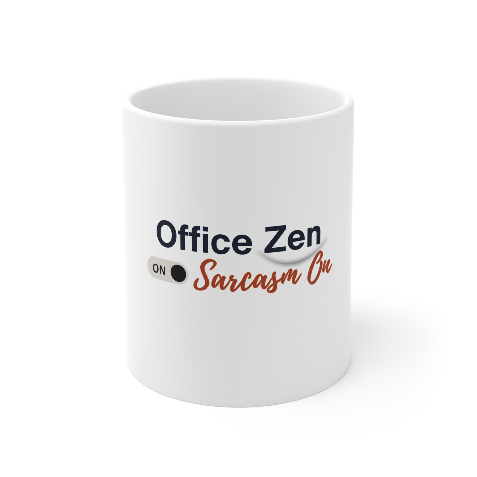 White mug with text 'Office Zen ON Sarcasm ON' on a white background