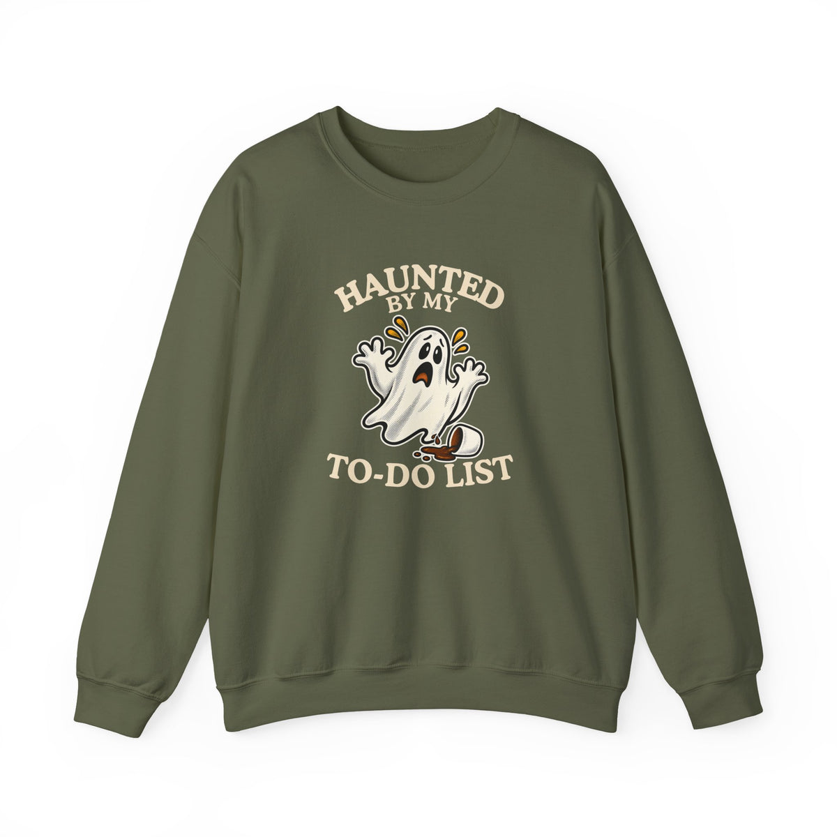 A military green sweatshirt featuring a “Haunted by My To-Do List” funny ghost, displayed on a clean white background.