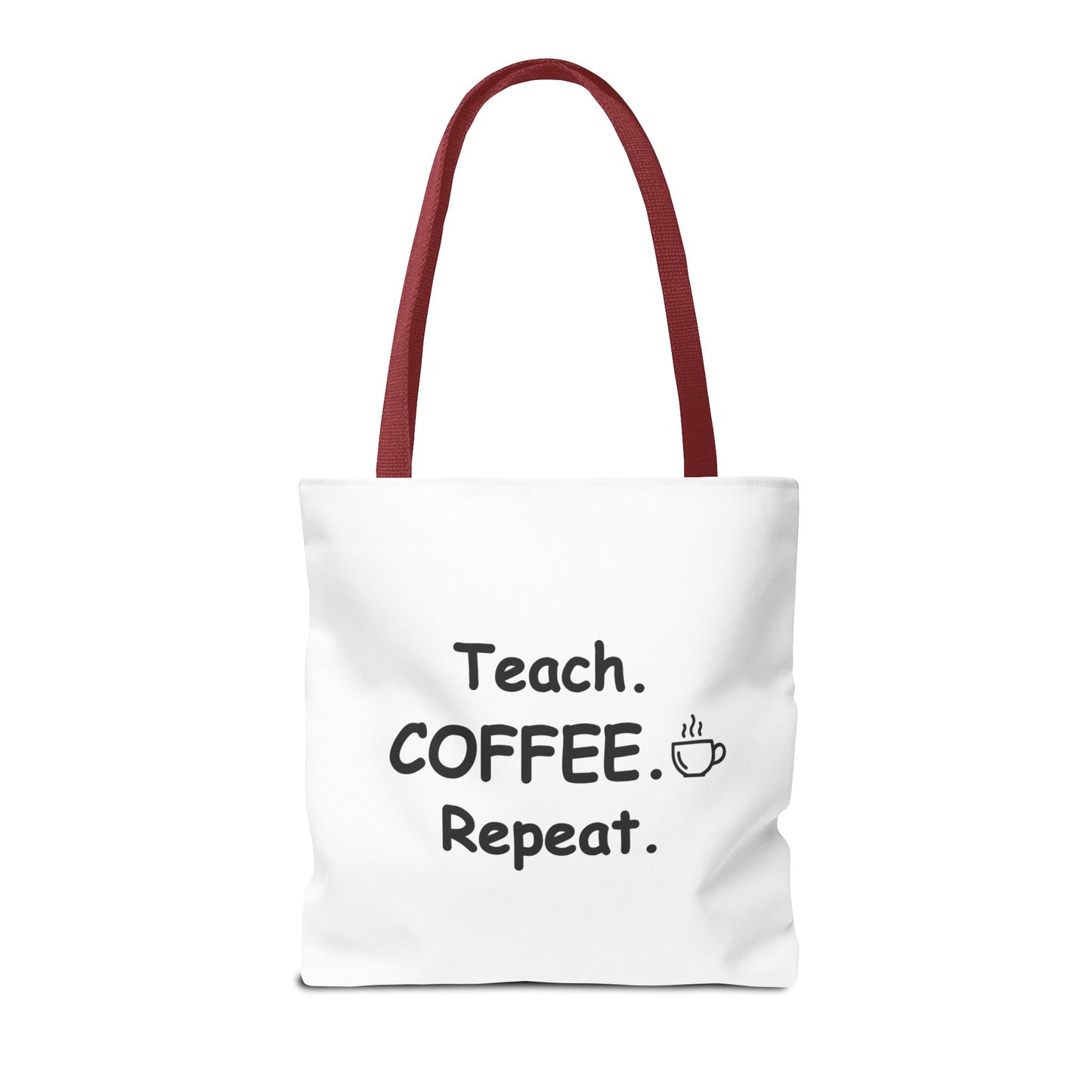 Teacher Tote Bags – Teach Coffee Repeat Canvas Tote