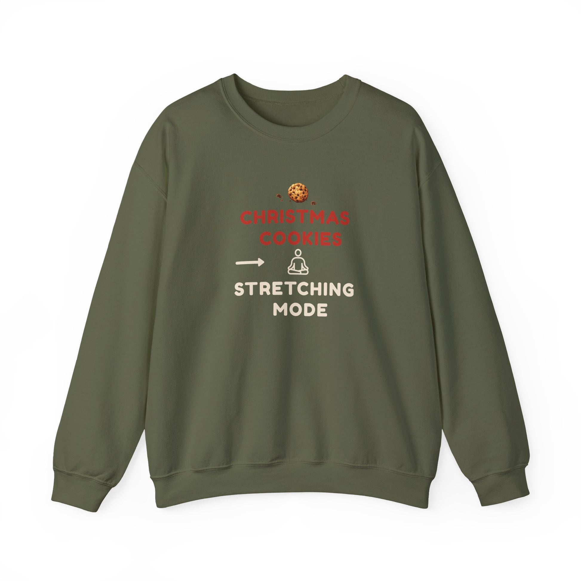 Green sweatshirt with text 'Christmas Cookies, Stretching Mode' on a white background