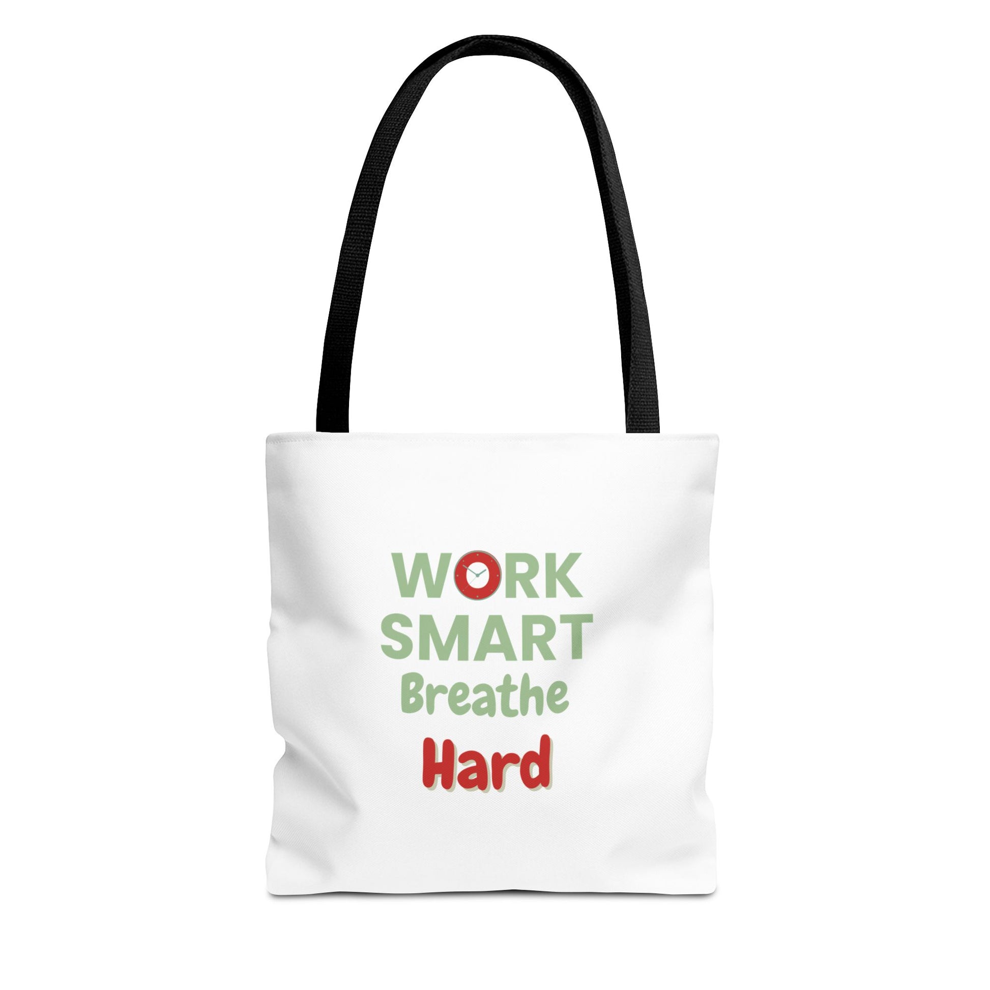 White tote bag with motivational text 'Work Smart Breathe Hard' on a white background - Black handle