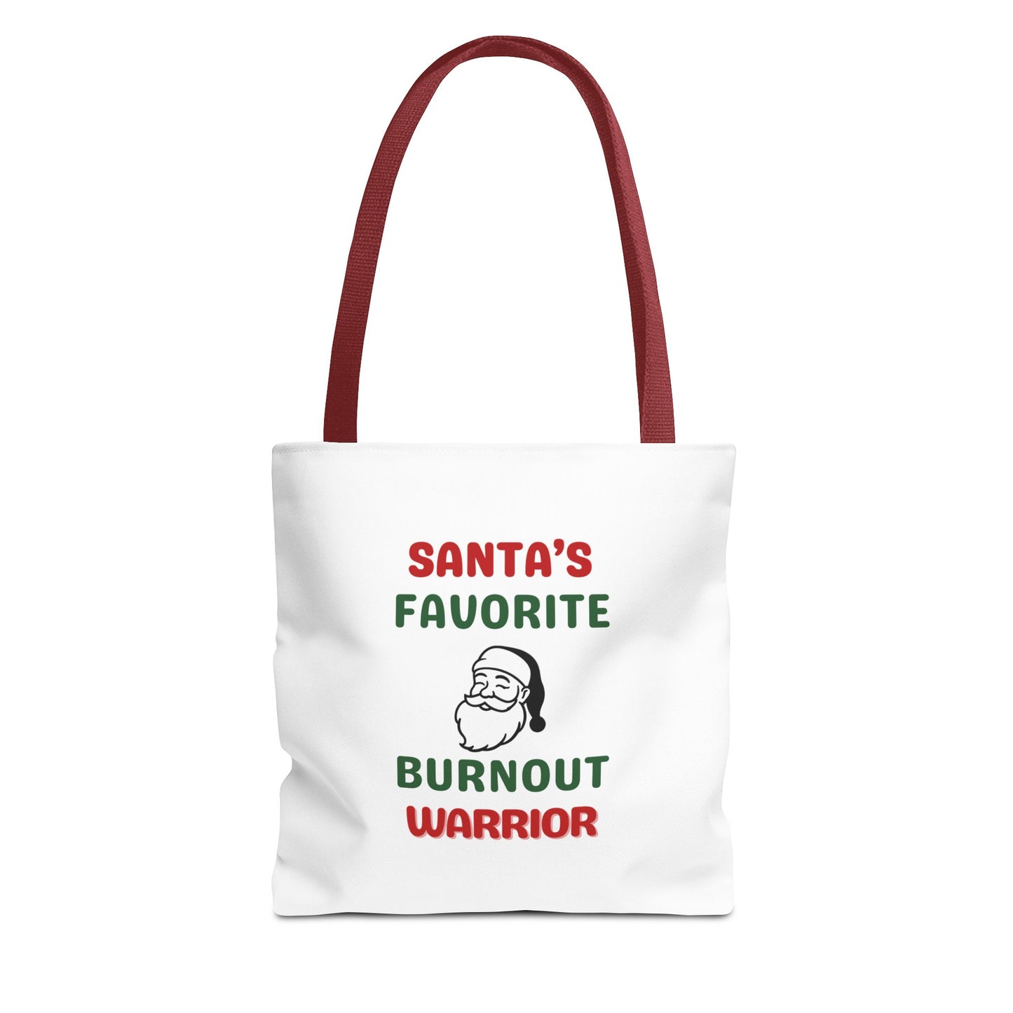 Tote bag with red handle and text 'Santa's Favorite Burnout Warrior' on a white background