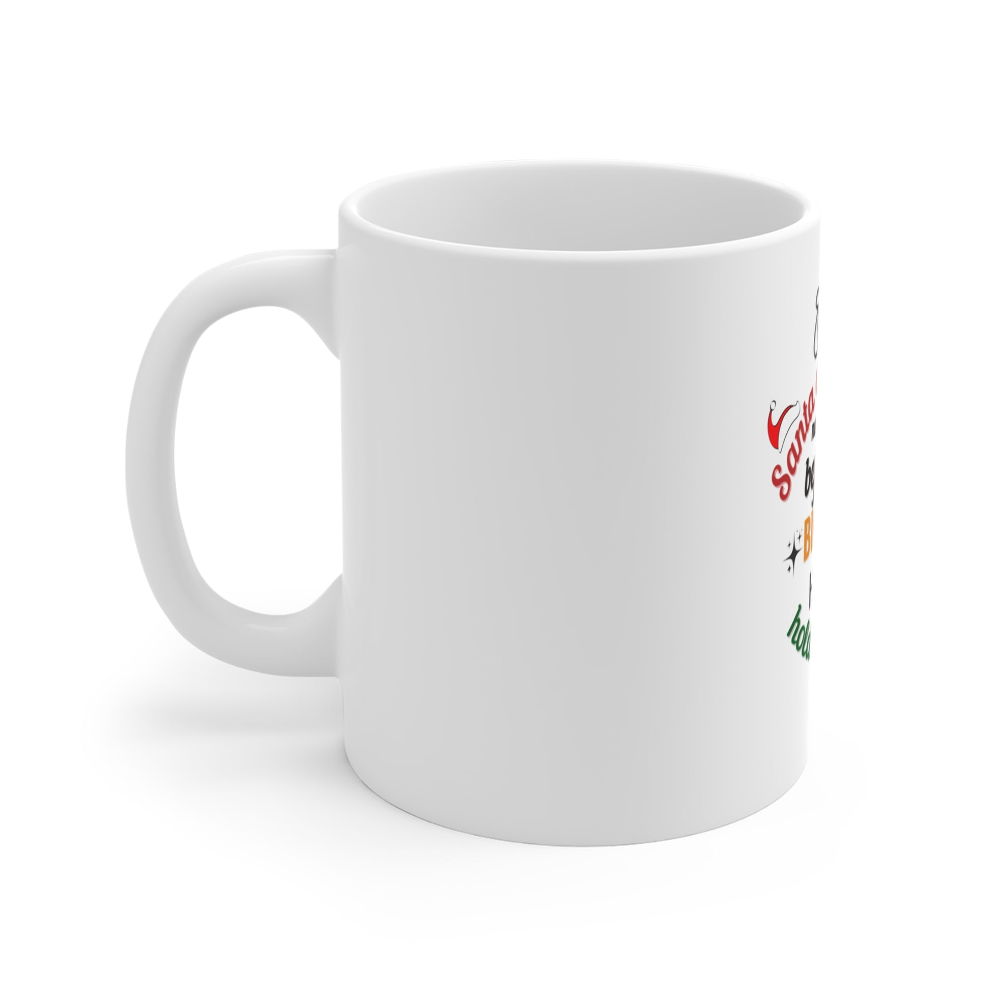 Left side view of white mug with colorful text and graphics on a white background