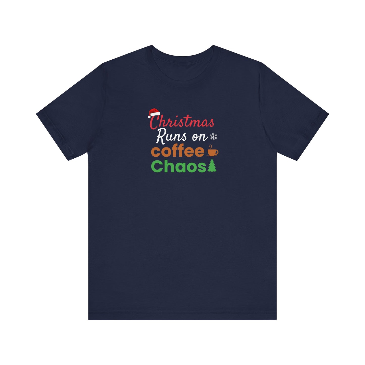 Navy blue t-shirt with text 'Christmas Runs on Coffee & Chaos' on a white background