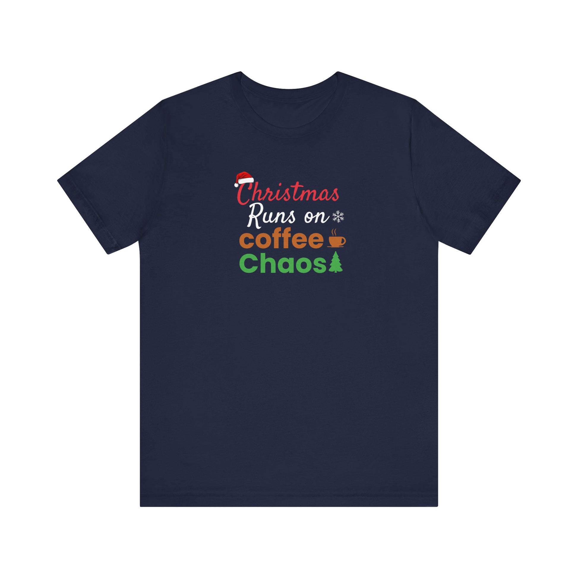 Navy blue t-shirt with text 'Christmas Runs on Coffee & Chaos' on a white background