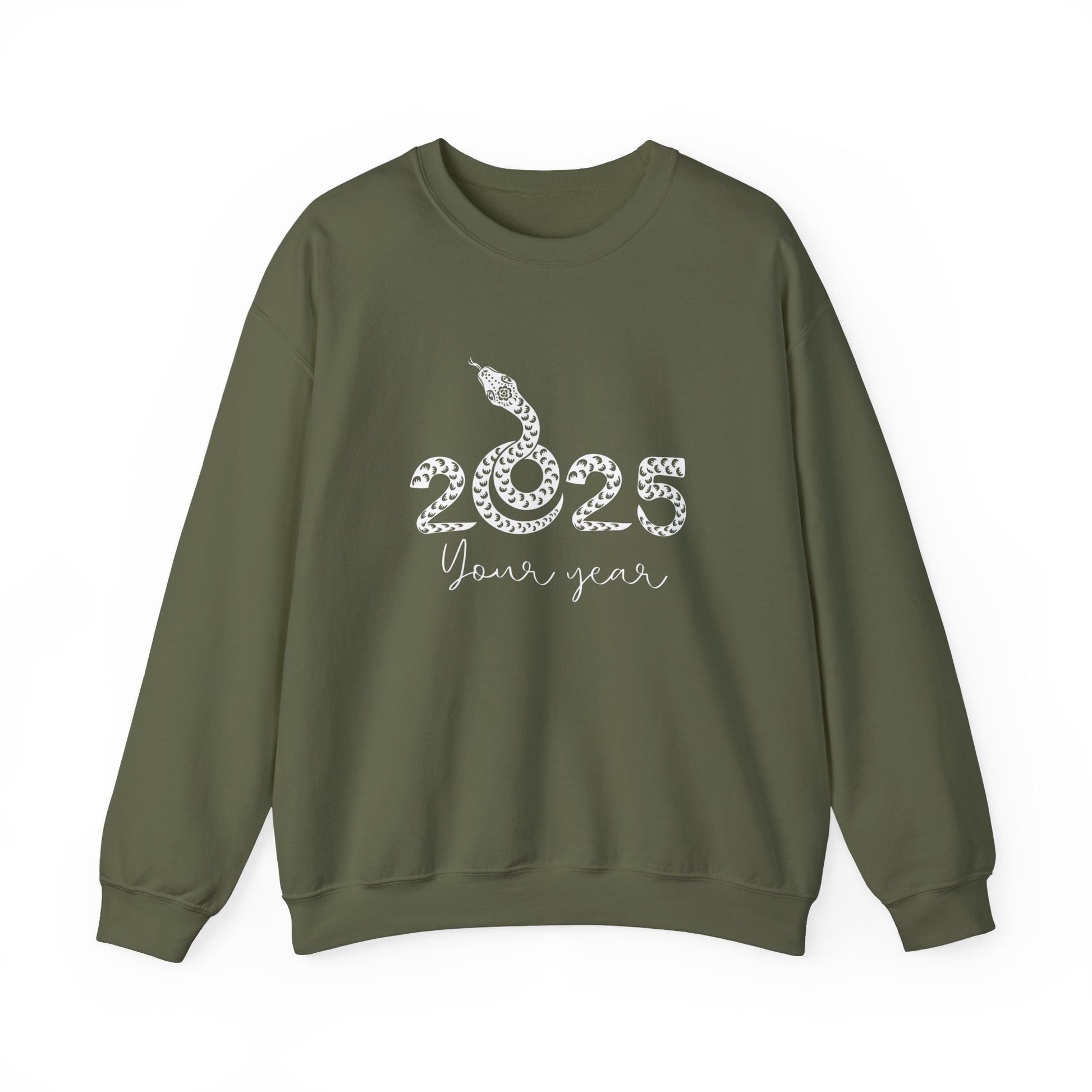 2025: Your Year Sweatshirt - Military Green