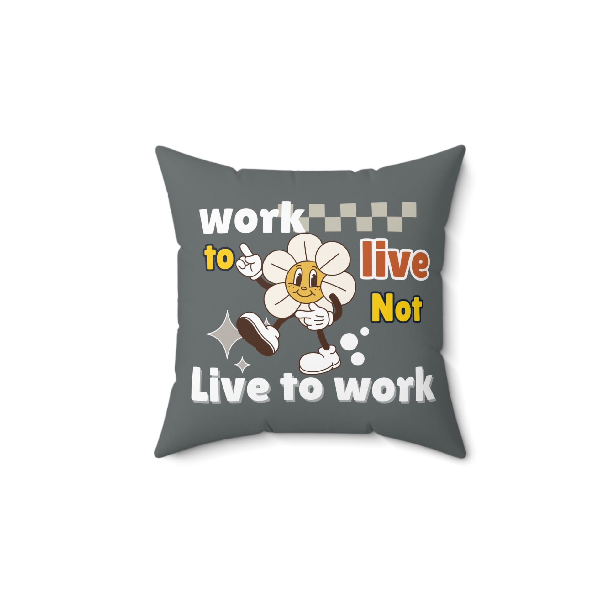 Decorative quote pillow with 14" x 14"