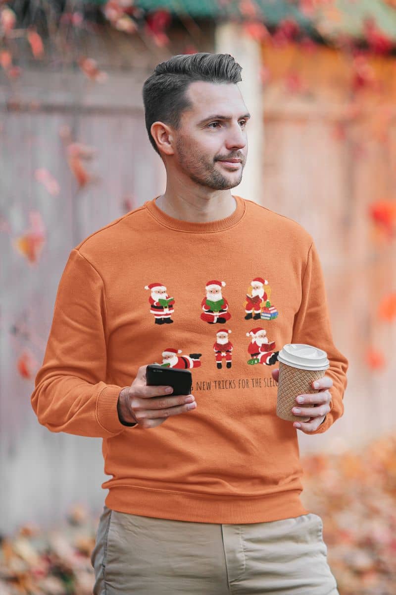 Learning New Stricks For The Sleigh - Fun Christmas Sweatshirt with a guy holding a cup of coffee and a phone