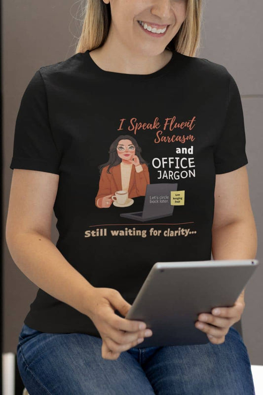 Funny office shirt for women