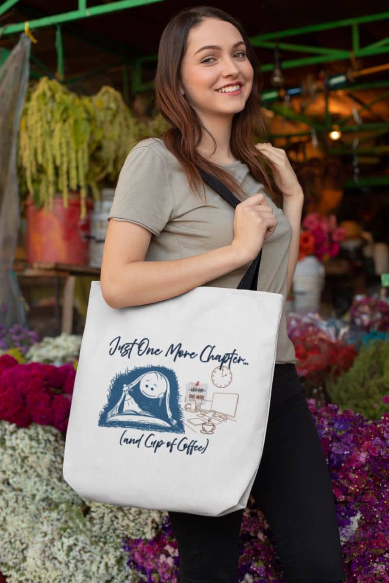 Just one more chapter tote bag with girl posing in front of flower shop with tote bag