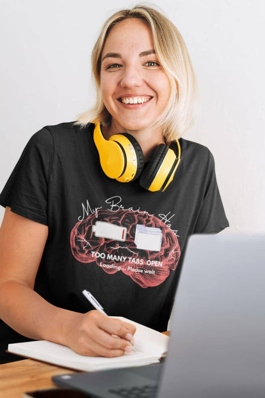 Too many tabs open t-shirt with a girl smiling while studying with laptop and headphones around her neck