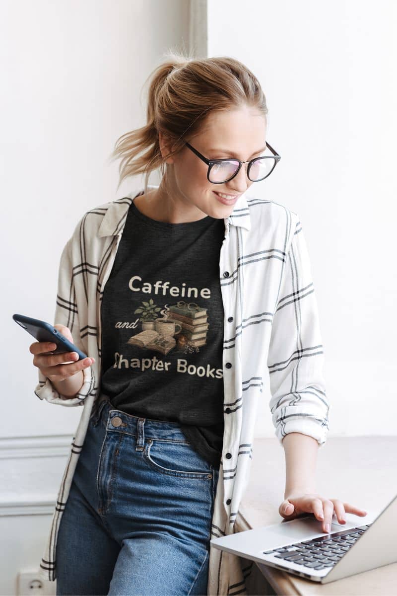 book lover shirts with a woman wearing a black t-shirt that reads 'Caffeine and Chapter Books'
